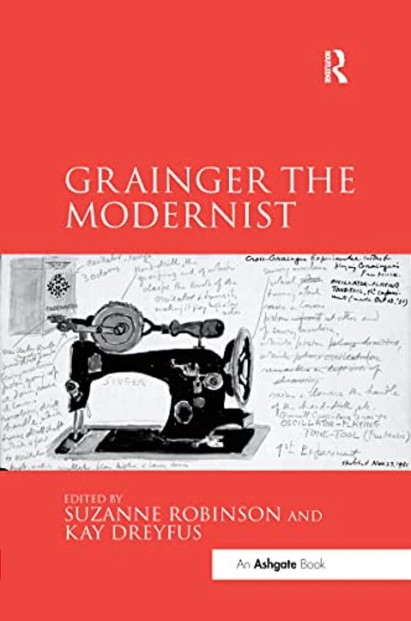 Grainger The Modernist-..