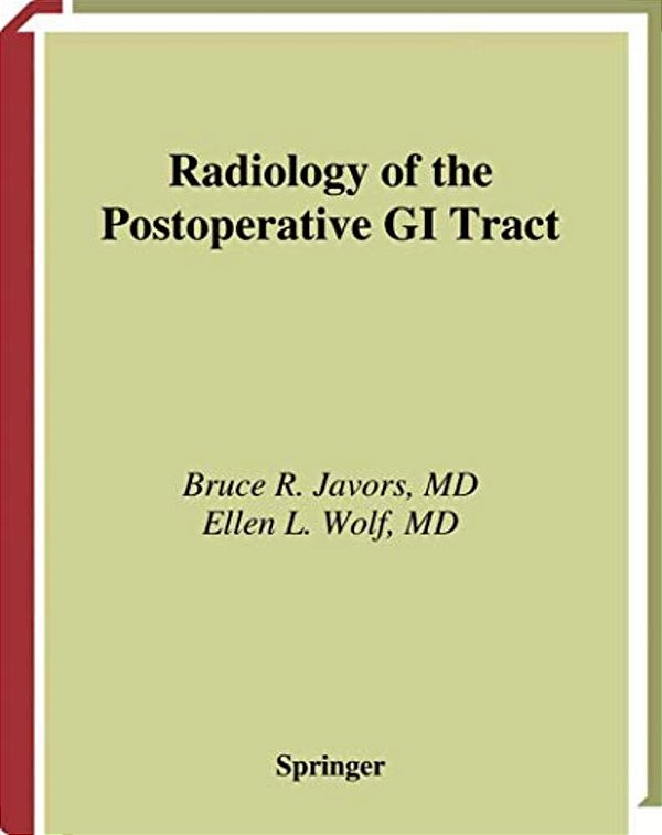 Radiology Of The Postoperative Gi Tract-..
