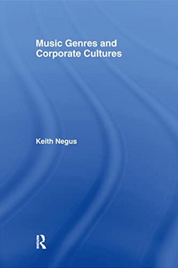 Music Genres And Corporate Cultures-..