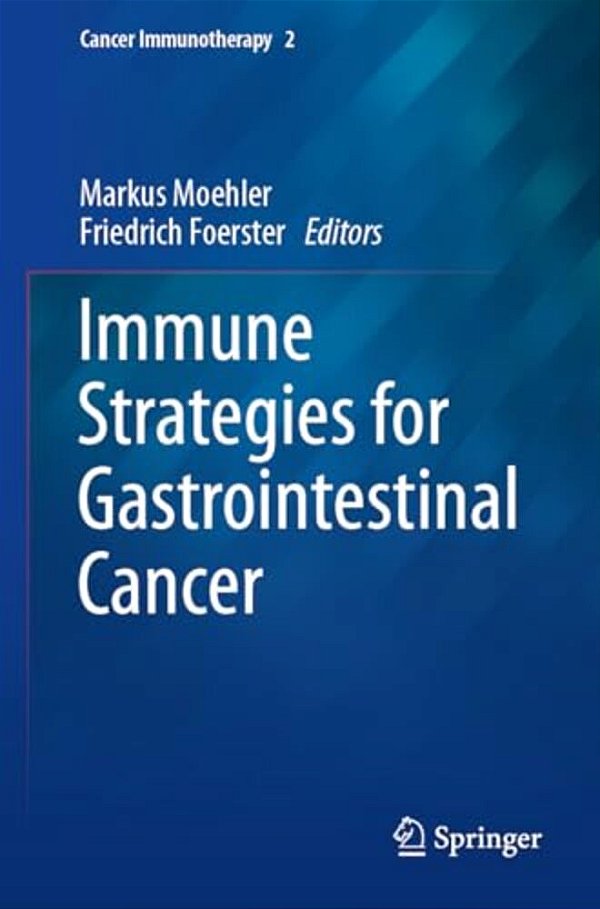 Immune Strategies For Gastrointestinal Cancer-..