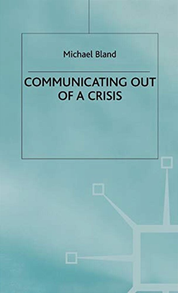 Communicating Out Of A Crisis-..