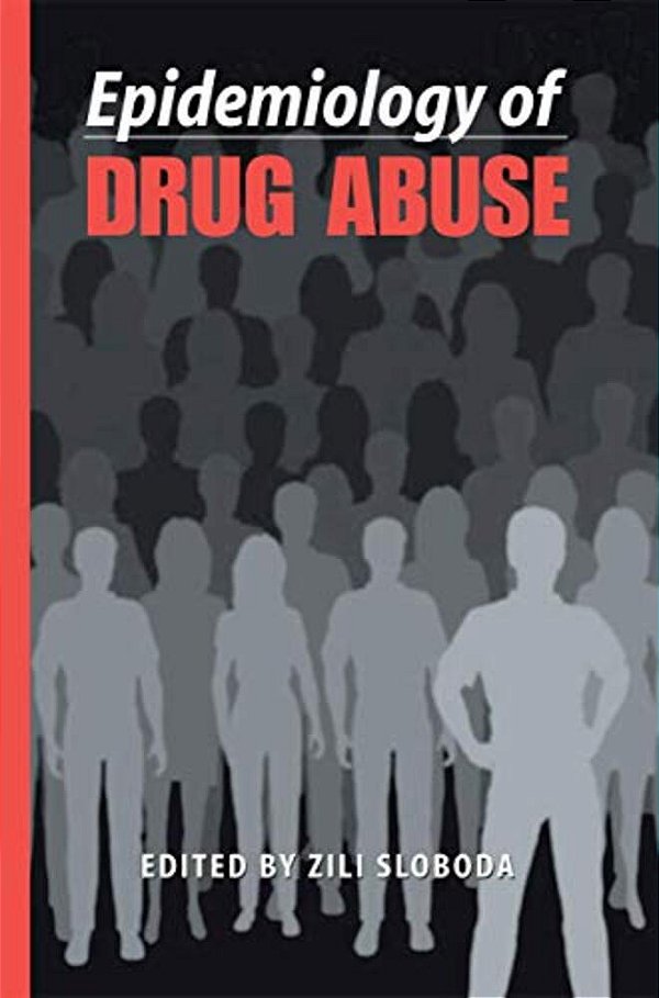 Epidemiology Of Drug Abuse-..