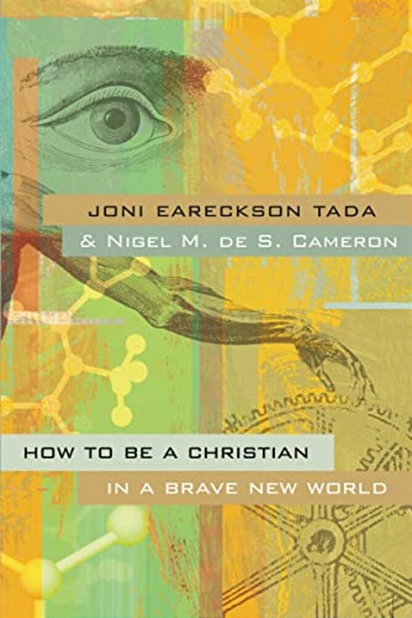 How To Be A Christian In A Brave New World-..