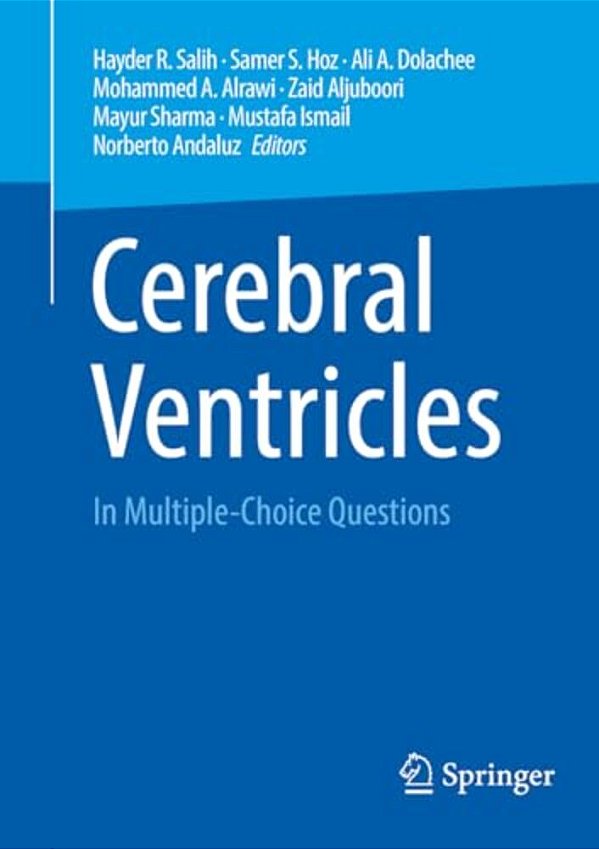 Cerebral Ventricles: In Multiple-Choice Questions-..
