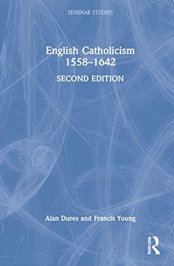 English Catholicism 1558-1642-..