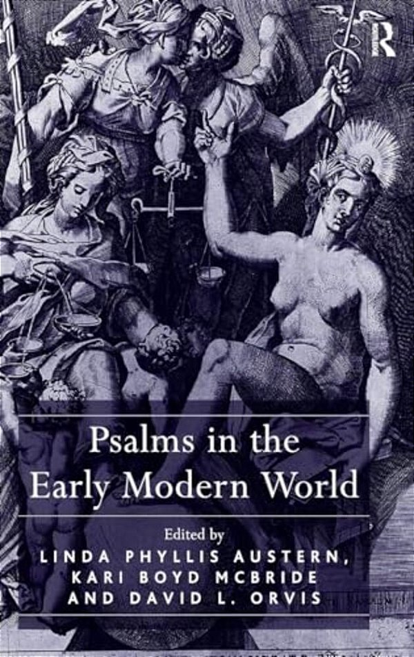 Psalms In The Early Modern World-..