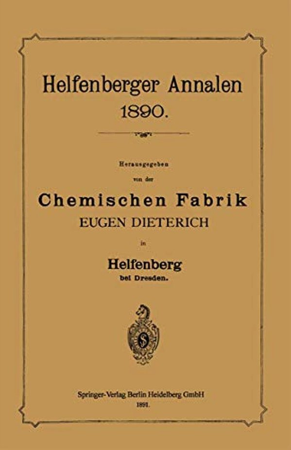 Helfenberger Annalen 1890: Chemischen Fabrik-..