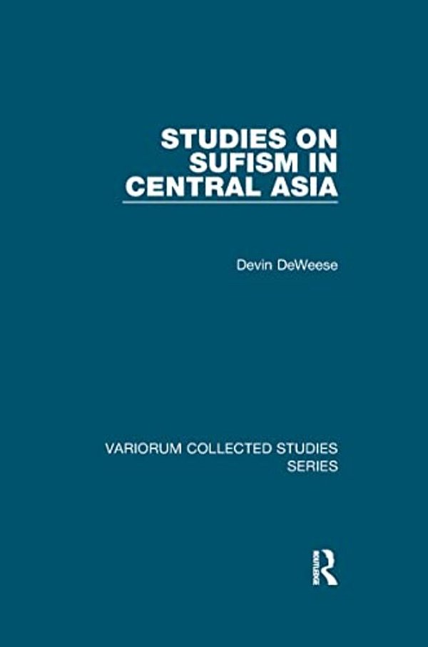 Studies On Sufism In Central Asia-..