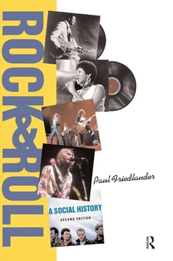 Rock And Roll: A Social History-..