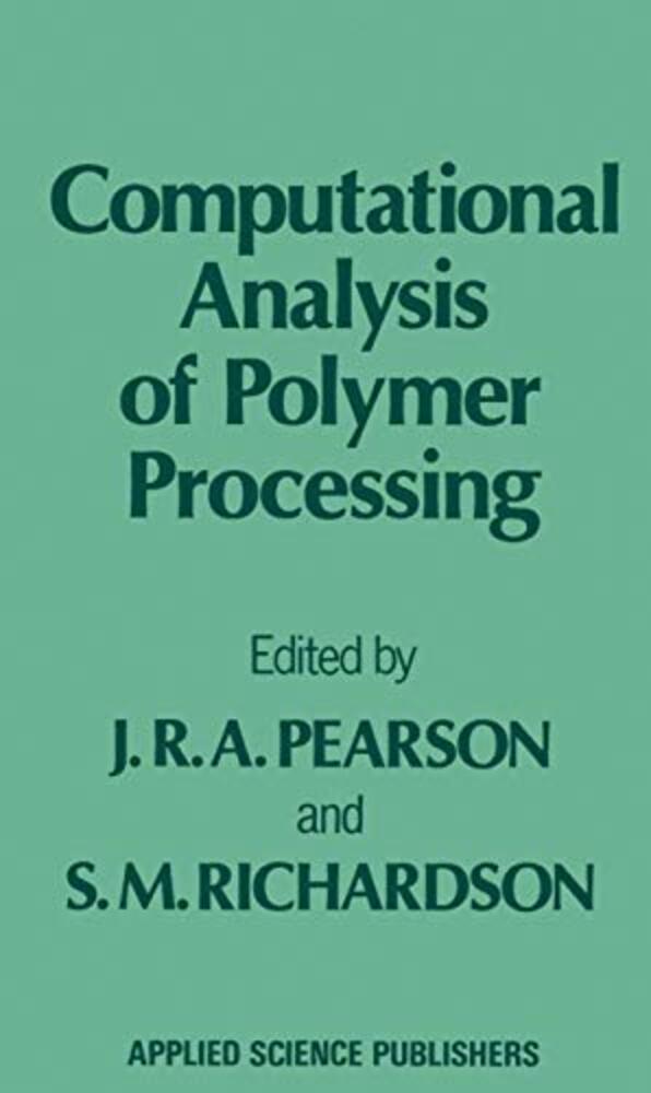 Computational Analysis Of Polymer Processing-..