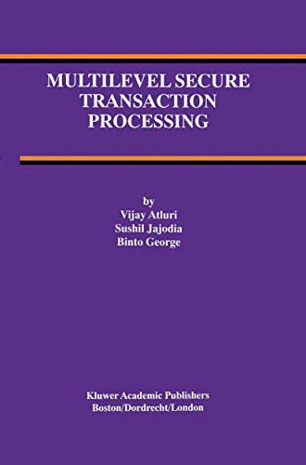 Multilevel Secure Transaction Processing-..