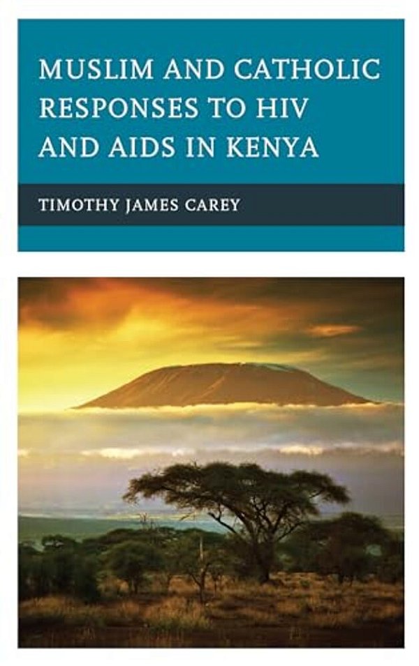 Muslim And Catholic Responses To Hiv And Aids In Kenya-..