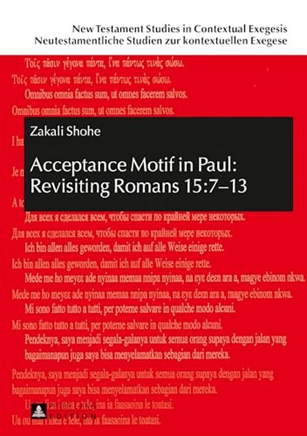 Acceptance Motif In Paul: Revisiting Romans 15:7-13-..