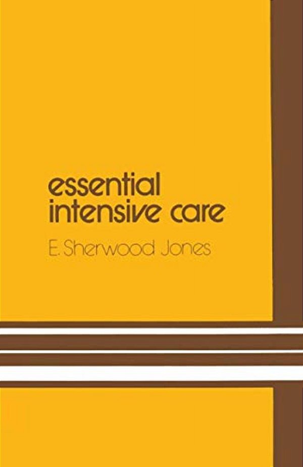 Essential Intensive Care-..