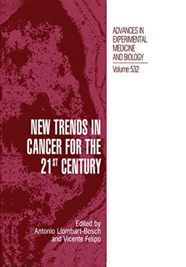 New Trends In Cancer For The 21St Century: Proceedings Of The International Symposium On Cancer: New Trends In Cancer For The 21St Century, Held Novem-..