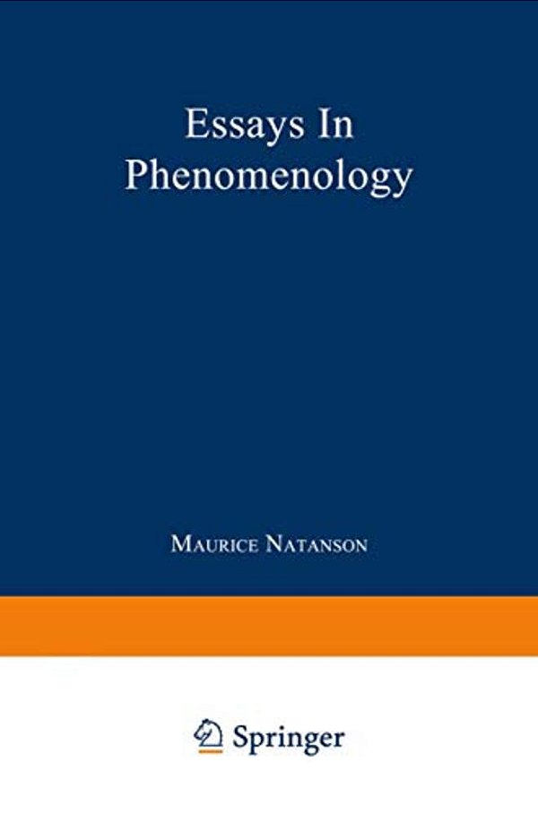 Essays In Phenomenology-..