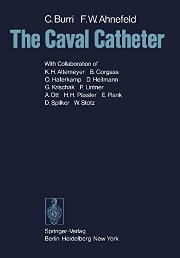 The Caval Catheter-..