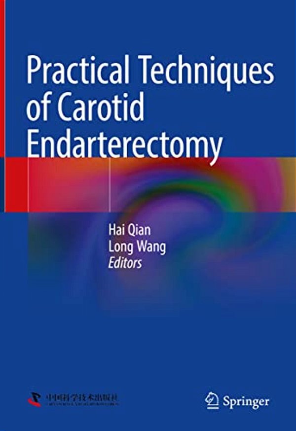 Practical Techniques Of Carotid Endarterectomy-..