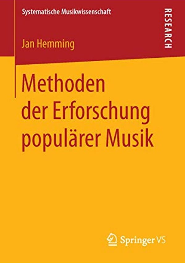 Methoden Der Erforschung Populärer Musik-..
