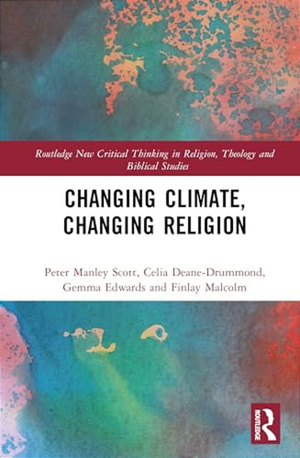 Changing Climate, Changing Religion-..