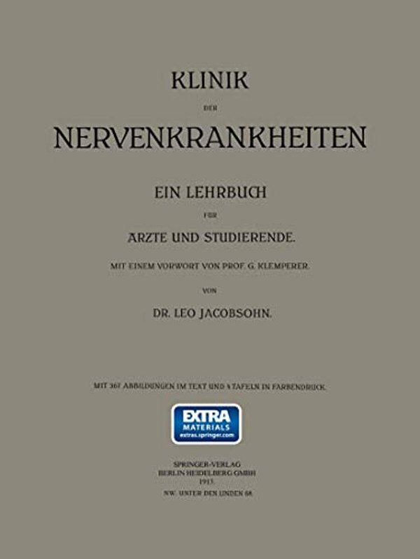 Klinik Der Nervenkrankheiten: Ein Lehrbuch Für Ärzte Und Studierende-..