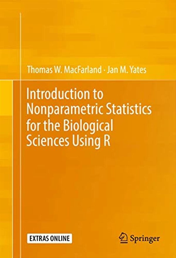 Introduction To Nonparametric Statistics For The Biological Sciences Using R-..