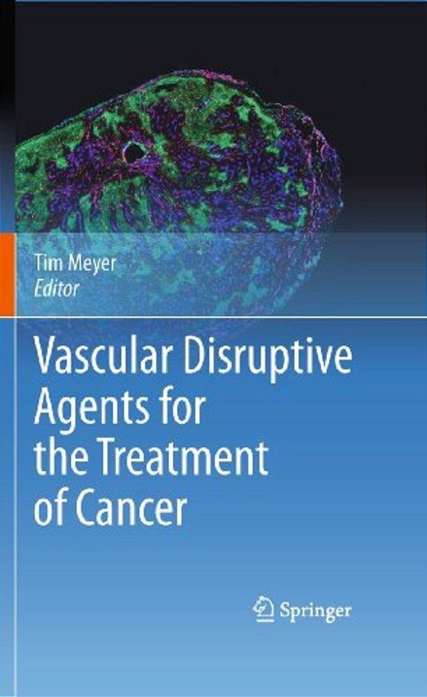 Vascular Disruptive Agents For The Treatment Of Cancer-..