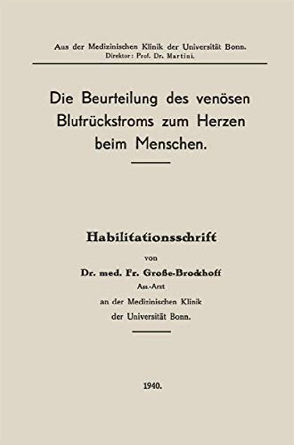 Die Beurteilung Des Venösen Blutrückstroms Zum Herzen Beim Menschen-..