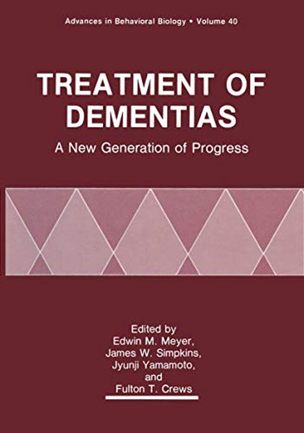 Treatment Of Dementias: A New Generation Of Progress-..