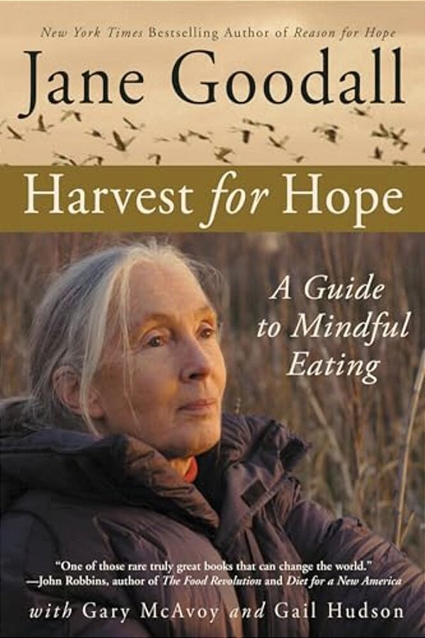 Harvest For Hope: A Guide To Mindful Eating-..