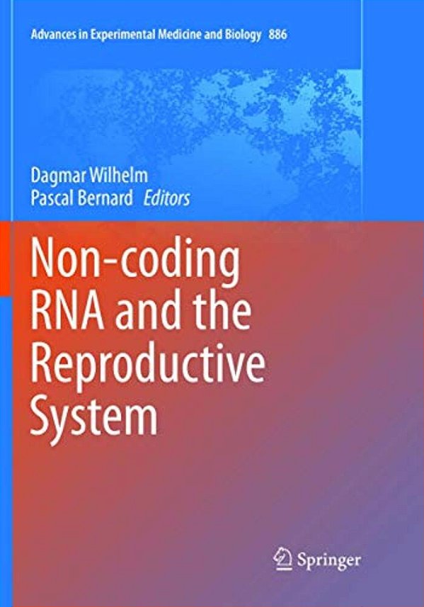 Non-Coding Rna And The Reproductive System-..