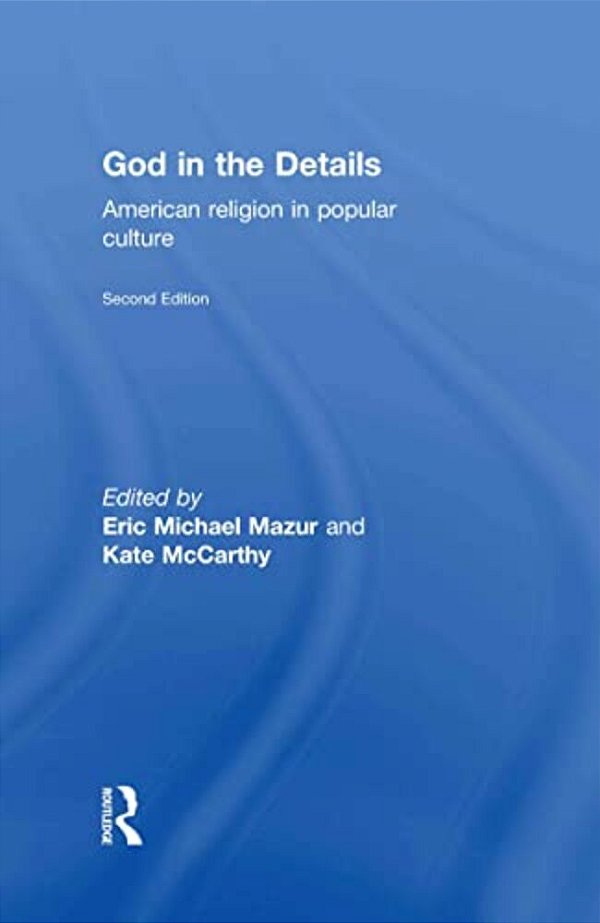 God In The Details: American Religion In Popular Culture-..