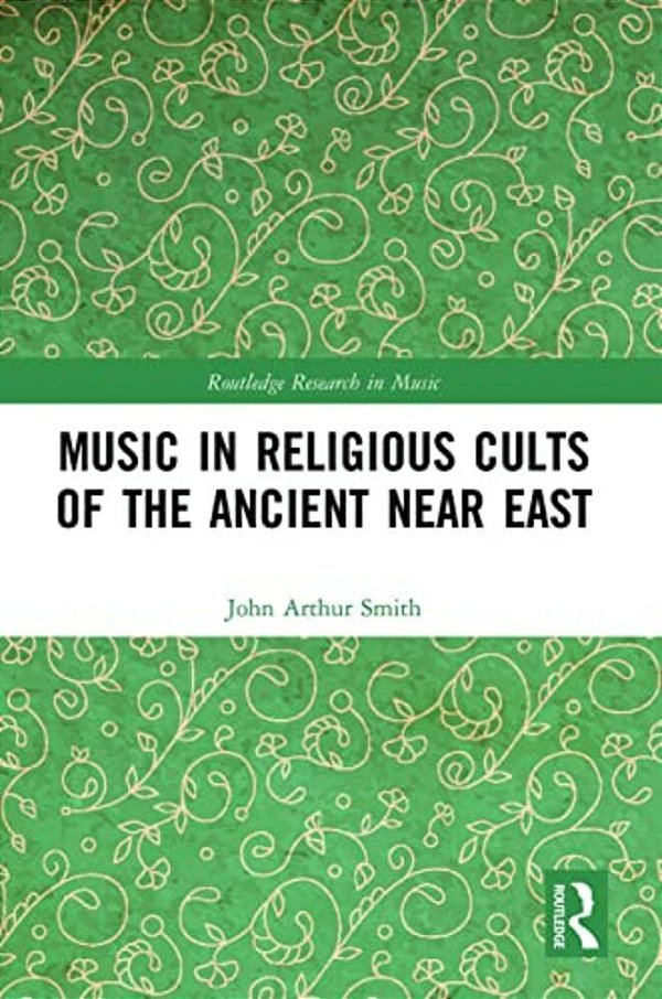 Music In Religious Cults Of The Ancient Near East-..