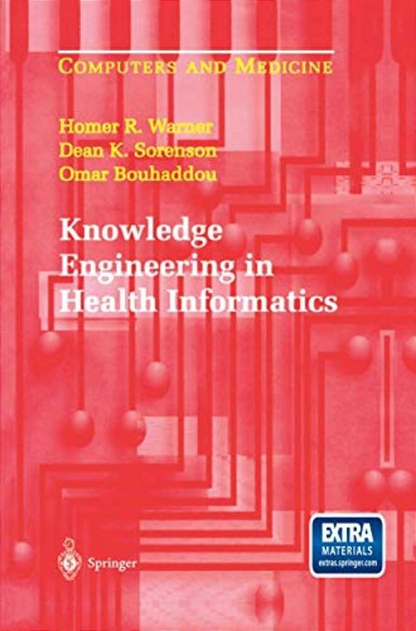 Knowledge Engineering In Health Informatics-..