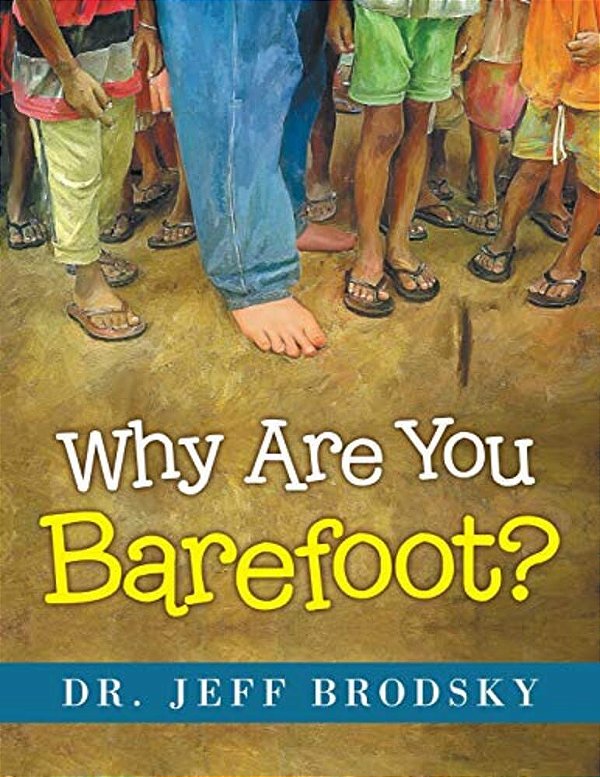 Why Are You Barefoot?-..