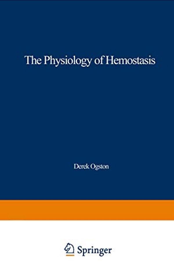 The Physiology Of Hemostasis-..