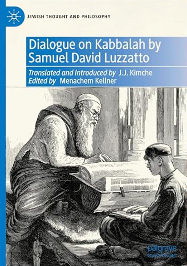 Dialogue On Kabbalah By Samuel David Luzzatto-..