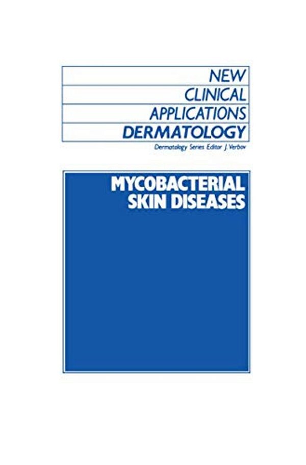 Mycobacterial Skin Diseases-..