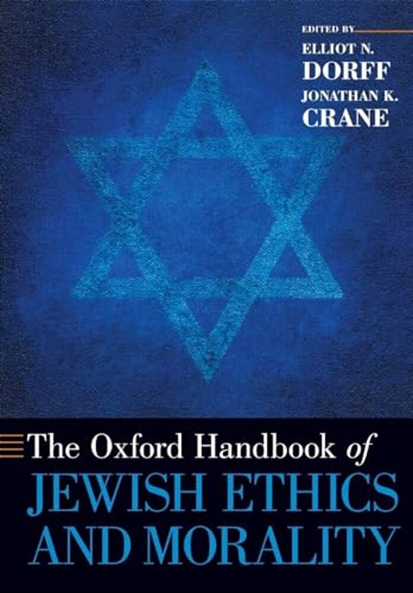 Oxford Handbook Of Jewish Ethics And Morality-..