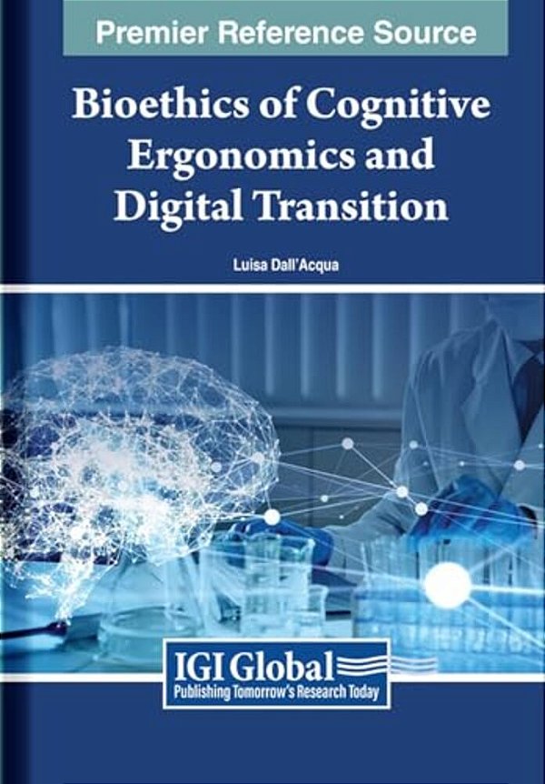 Bioethics Of Cognitive Ergonomics And Digital Transition-..
