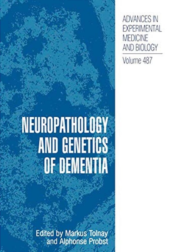 Neuropathology And Genetics Of Dementia-..