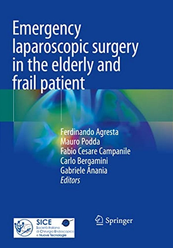 Emergency Laparoscopic Surgery In The Elderly And Frail Patient-..