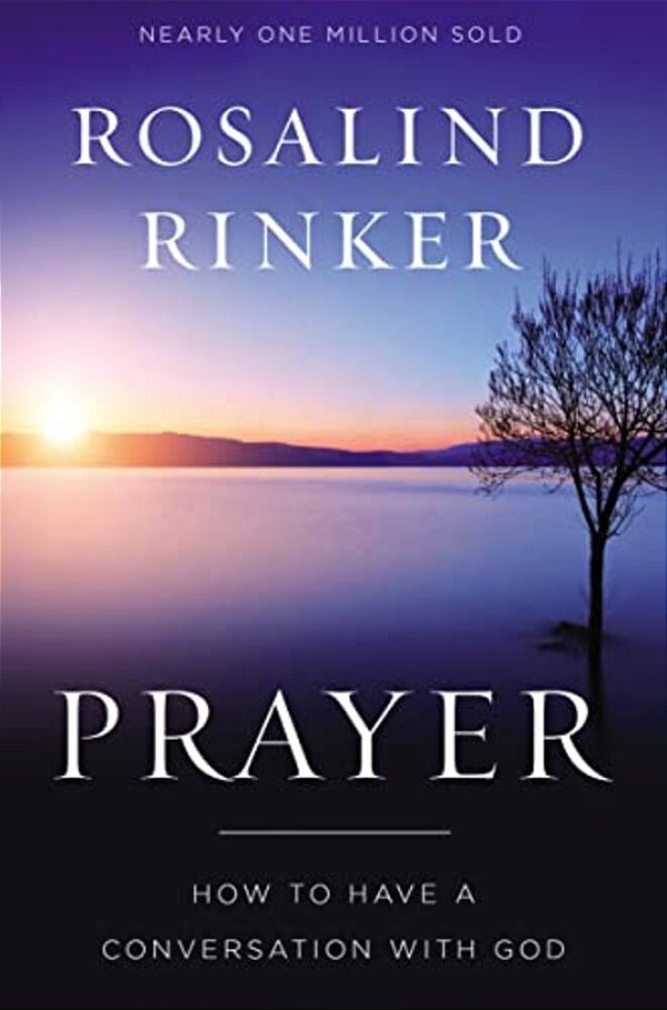Prayer: How To Have A Conversation With God-..
