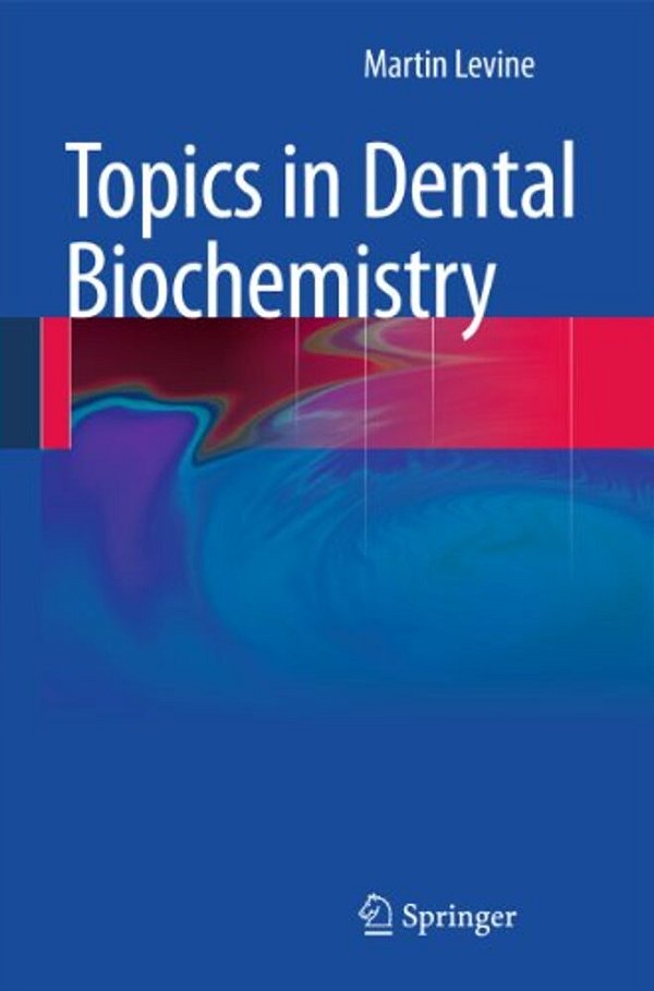 Topics In Dental Biochemistry-..