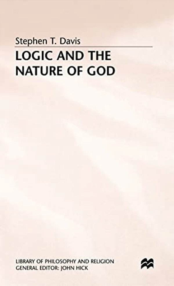 Logic And The Nature Of God-..