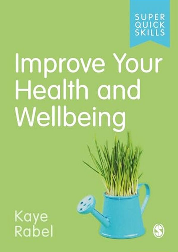 Improve Your Health And Wellbeing-..