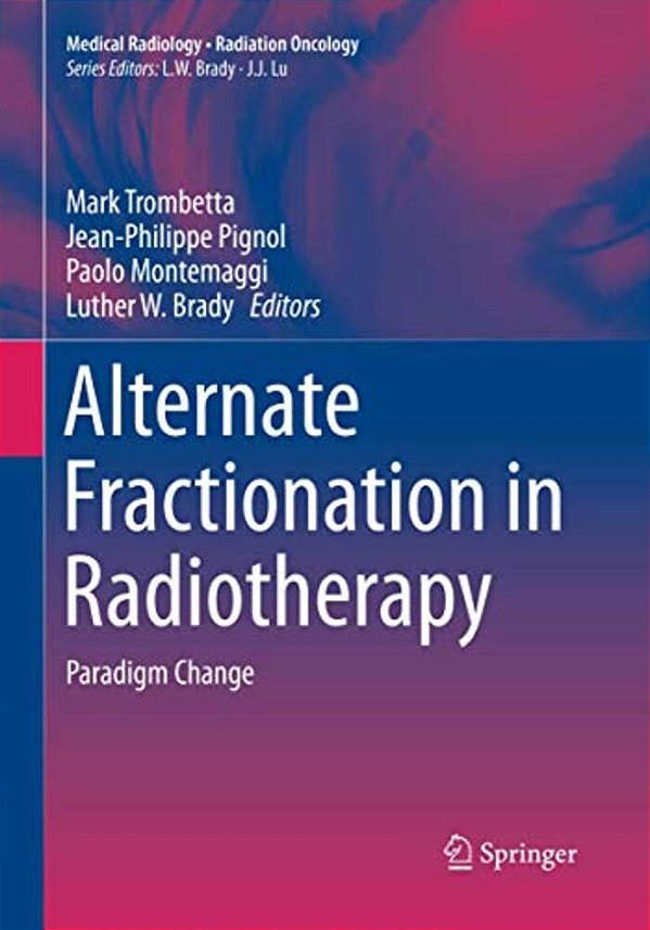 Alternate Fractionation In Radiotherapy: Paradigm Change-..