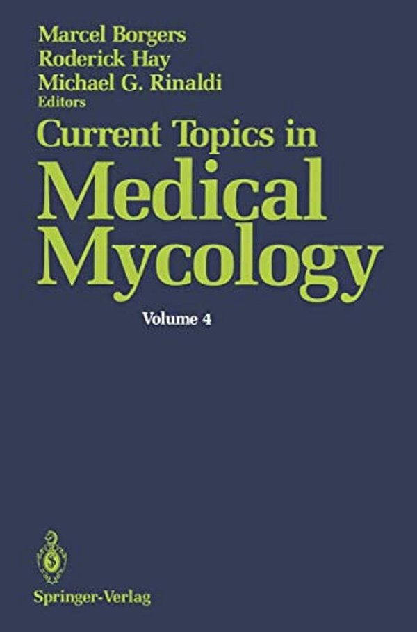Current Topics In Medical Mycology-..