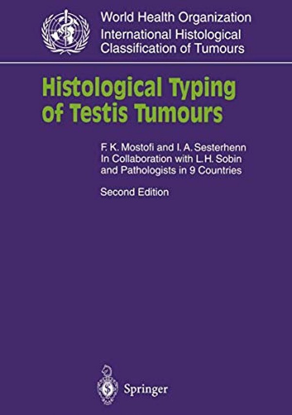 Histological Typing Of Testis Tumours-..