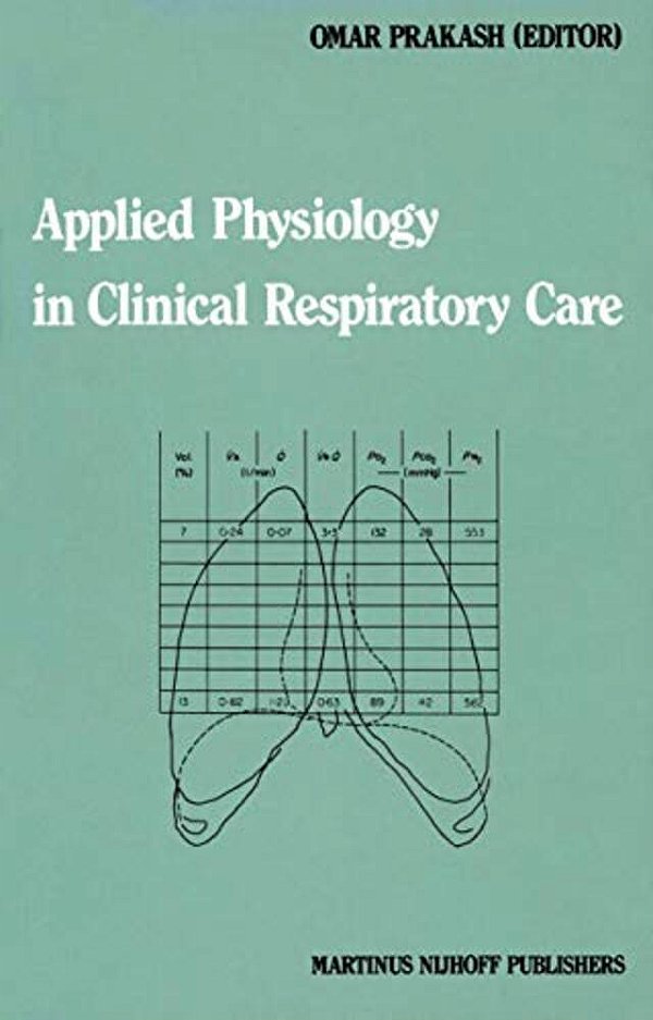 Applied Physiology In Clinical Respiratory Care-..